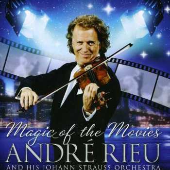 CD/DVD André Rieu: Magic Of The Movies