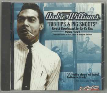 CD Andre Williams: Rib Tips & Pig Snoots