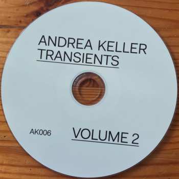 CD Andrea Keller: Transients Volume 2