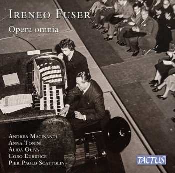 Album Andrea Macinanti: Fuser: Opera Omnia