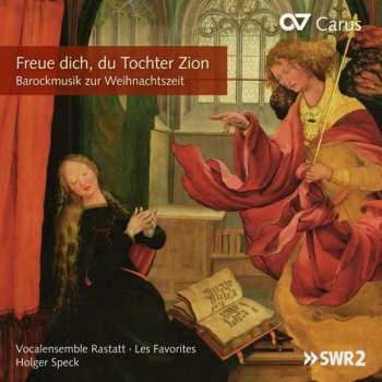Album Andreas Hammerschmidt: Freue Dich, Du Tochter Zion  - Barockmusik Zur Weihnachtszeit