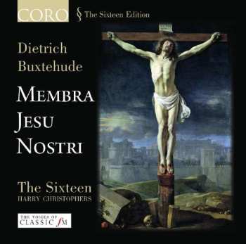 CD Dieterich Buxtehude: Membra Jesu Nostri