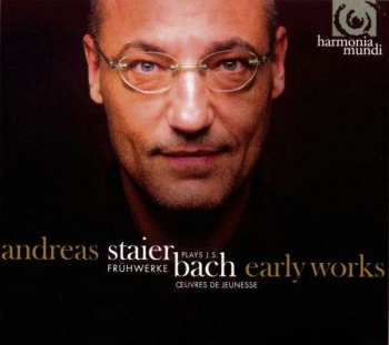 Album Johann Sebastian Bach: Early Works = Frühwerke = Œuvre De Jeunesse