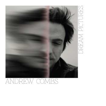 CD Andrew Combs: Dream Pictures