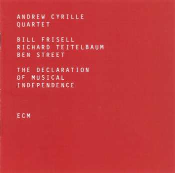 CD Andrew Cyrille Quartet: The Declaration Of Musical Independence