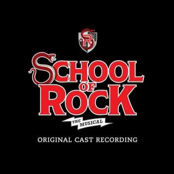 CD Andrew Lloyd Webber: School Of Rock: The Musical - Original Cast Recording