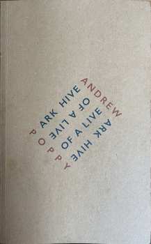 4CD Andrew Poppy: Ark Hive Of A Live LTD