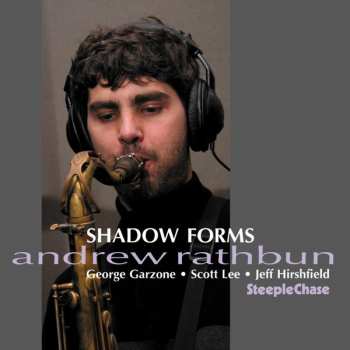 Album Andrew Rathbun: Shadow Forms