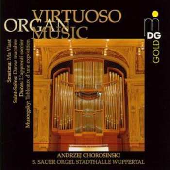 Album Andrzej Chorosiński: Virtuoso Organ Music