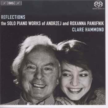 SACD Andrzej Panufnik: Reflections: Solo Piano Works