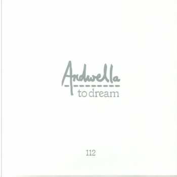3LP/Caja Andwella: To Dream
