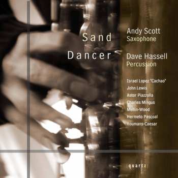 CD Andy Scott: Sand Dancer