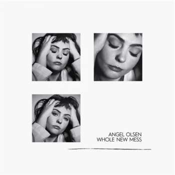 LP Angel Olsen: Whole New Mess