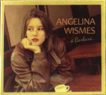 CD Angelina De Wismes: À Barbara DIGI