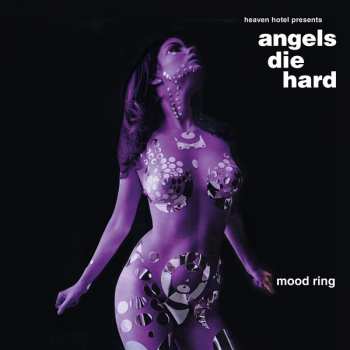 LP Angels Die Hard: Mood Ring