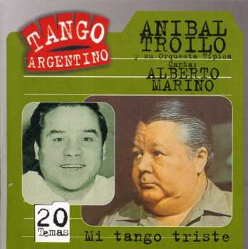 CD Aníbal Troilo Y Su Orquesta Típica: Mi Tango Triste