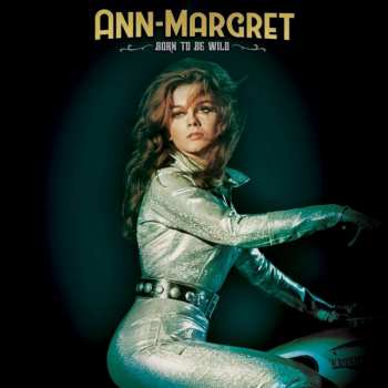 CD Ann Margret: Born To Be Wild