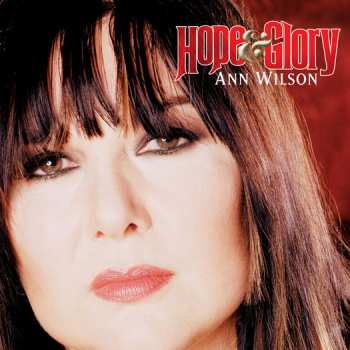 Album Ann Wilson: Hope & Glory
