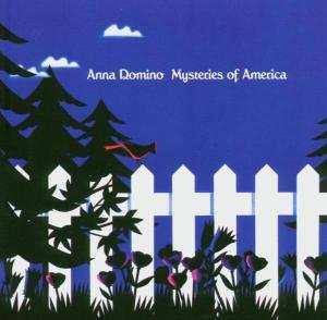 CD Anna Domino: Mysteries Of America