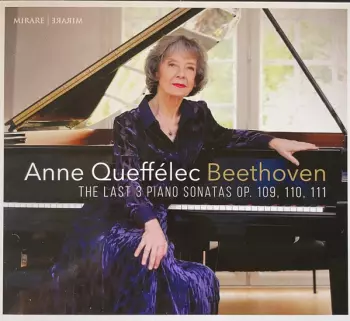 The Last 3 Piano Sonatas Op. 109, 110, 111