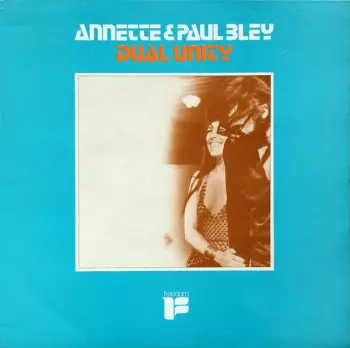 Paul Bley: Dual Unity