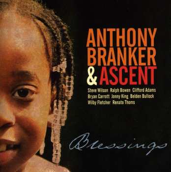 Album Anthony Branker: Blessings