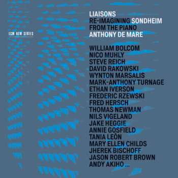3CD Anthony De Mare: Liaisons – Re-Imagining Sondheim From The Piano