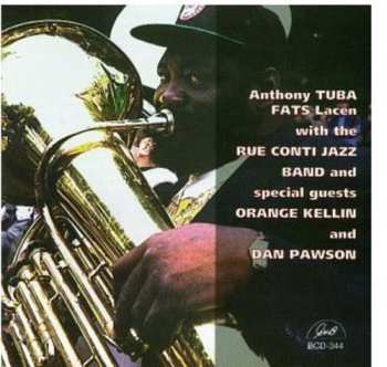 CD Anthony Lacen: Anthony Tuba Fats Lacen