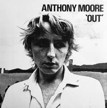 LP Anthony Moore: OUT
