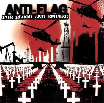 CD Anti-Flag: For Blood And Empire