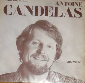 Album Antoine Candélas: Volume N° 3
