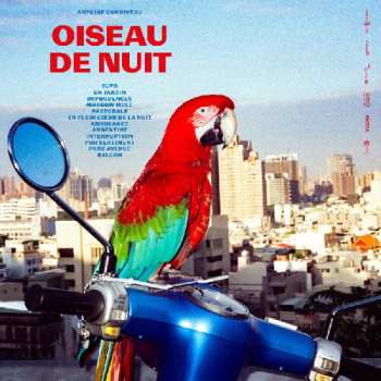 LP Antoine Corriveau: Oiseau de nuit