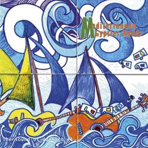 Album Steeve Laffont: Mediterranean Gypsies Roads - The Sound Of Guitars