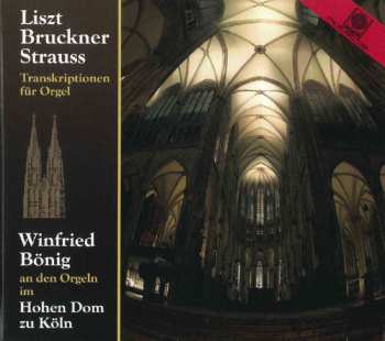 CD Anton Bruckner: Winfried Bönig - Transkriptionen Für Orgel