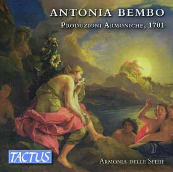Album Armonia delle Sfere: Produzioni Armoniche, 1701