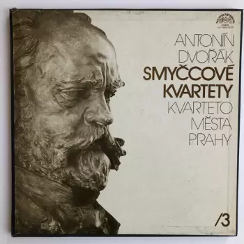 Smyčcové Kvartety /3