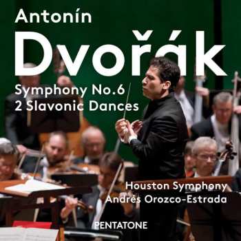Album Antonín Dvořák: Symphony No. 6 - 2 Slavonic Dances