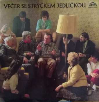 Album Antonín Jedlička: Večer se strýčkem Jedličkou