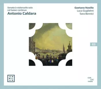 Sonate À Violoncello Solo Col Basso Continuo