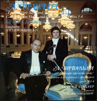 Antonio Vivaldi: Le Quattro Stagioni - Concertos For Violin  And Orchestra, Op. 8 Nos. 1-4