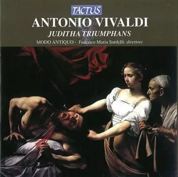 Antonio Vivaldi: Juditha Triumphans