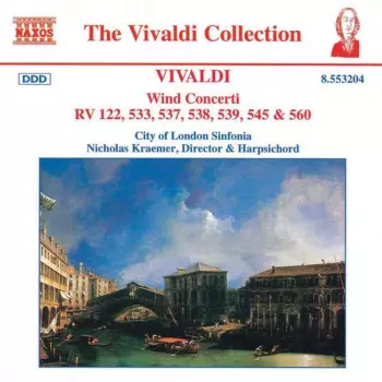 Wind Concerti RV 122, 533, 537, 538, 539, 545 & 560