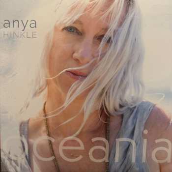 LP Anya Hinkle: Oceania