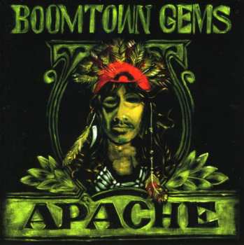 Album Apache: Boomtown Gems