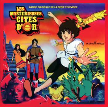 LP Apollo: Les Mystérieuses Cités D'Or (Bande Originale De La Série Télévisée)