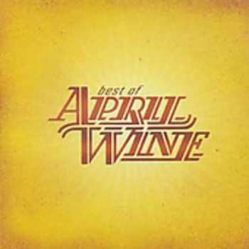Album April Wine: Best Of April Wine