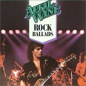 CD April Wine: Rock Ballads
