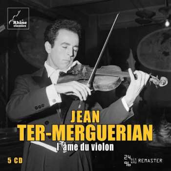 5CD/Caja Jean Ter-Merguérian: L'Âme Du Violon