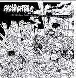 Album Archagathus: Atrocious Halitosis From Nauseated Disgorging