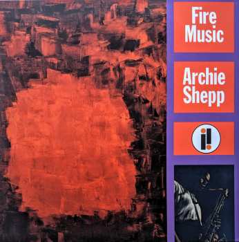 LP Archie Shepp: Fire Music